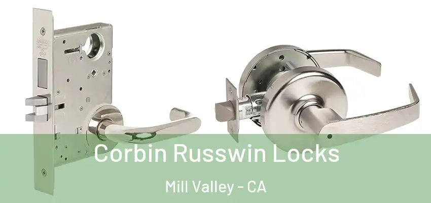  Corbin Russwin Locks Mill Valley - CA