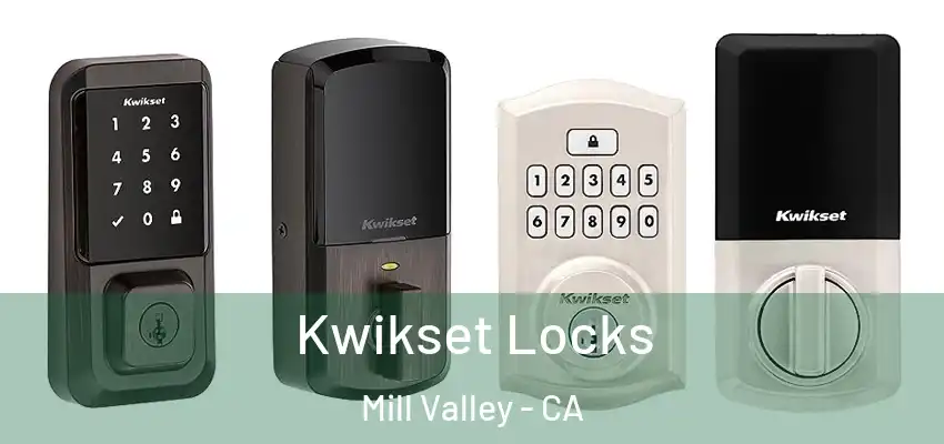  Kwikset Locks Mill Valley - CA